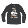 daddy and son not always eye to eye Long Sleeve Shirts