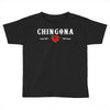 Chingona Toddler T-shirt