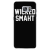 wicked smaht funny Samsung Galaxy S7