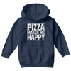 pizza makes me happy Youth Hoodie