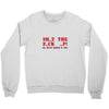 shut up Crewneck Sweatshirt