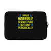 science puns Laptop sleeve