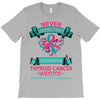 Thyroid Cancer Warrior T-Shirt