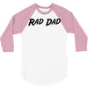 rad dad 3/4 Sleeve Shirt