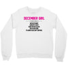 December Girl Hated By Many Crewneck Sweatshirt