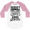 This Guy Is Taken By A Super Sexy April Girlfriend 3/4 Sleeve Shirt