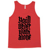 you'll never walk alone Tank Top