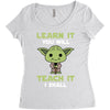 Learn It You Will Teach It I Shall Cute Yoda Women's Triblend Scoop T-shirt