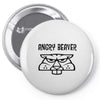 angry beaver Pin-back button