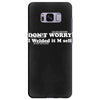 don't worry Samsung Galaxy S8 Plus