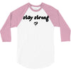 stay strong love heart 3/4 Sleeve Shirt
