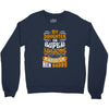 My Daughter Is Super Awesome Her Daddy Crewneck Sweatshirt