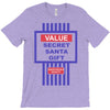 value secret santa gift T-Shirt