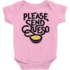 please send queso Baby Onesie