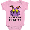 i'll be your journey into imagination Baby Onesie
