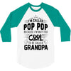 I Am Called Pop Pop... 3/4 Sleeve Shirt