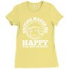 driving makes me happy younot so much Ladies Fitted T-Shirt