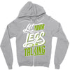 let your Zipper Hoodie