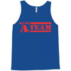the a team 2 Tank Top
