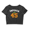 Impeach 45 Crop Top
