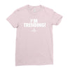 i'm trending! Ladies Fitted T-Shirt