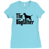 the dogfather labrador retriever Ladies Fitted T-Shirt