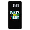 papa's little fishin buddy Samsung Galaxy S7