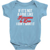 if it's not a love like roseanne &amp; dan i don't want it Baby Bodysuit