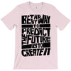 The Best Way to Predict the Future Is To Create It T-Shirt