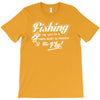 fishing   through his fly! T-Shirt