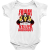 killer workout friday Baby Bodysuit