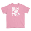 run the trap Youth Tee