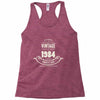 premium vintage 1984 classic perfectly aged limited edition Racerback Tank