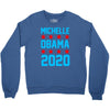 michelle obama 2020 Crewneck Sweatshirt