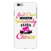 just once i want to be somebody elses fi̇rst choice iPhone 6 Plus/6s Plus Case
