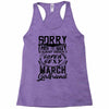 This Guy Is Taken By A Super Sexy March Girlfriend Racerback Tank