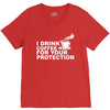 for your protection V-Neck Tee