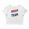 dream team Crop Top