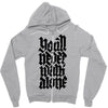you'll never walk alone Zipper Hoodie