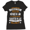 Super Cool Mother In Law Of A Freaking Awesome Daughter Ladies Fitted T-Shirt