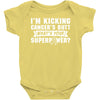 I Am Kicking Cancers Butt Whats Your Superpower? Baby Onesie