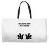 Hands off my Bump Weekender Totes