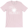 go green T-Shirt
