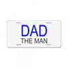 dad the man License Plate