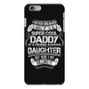 Super Cool Daddy Of A Freaking Awesome Daughter iPhone 6/6s Plus Case