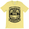 If Things Better 1990 Age Approach Magnificent T-Shirt