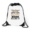 i never dreamed i would be a super cool daddy but here i am killing it Drawstring Bags