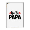 Hello Papa iPad Mini 4