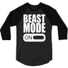 beast mode on 3/4 Sleeve Shirt