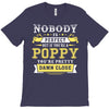 Nobody Is Perfect But If You Are A Poppy You Are Pretty Damn Close T-Shirt